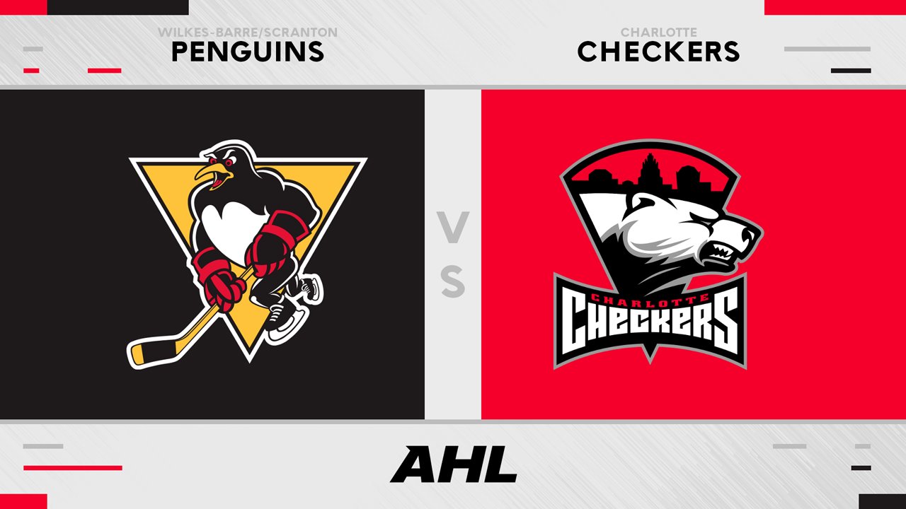 Wilkes-Barre Scranton Penguins vs Charlotte Checkers poster