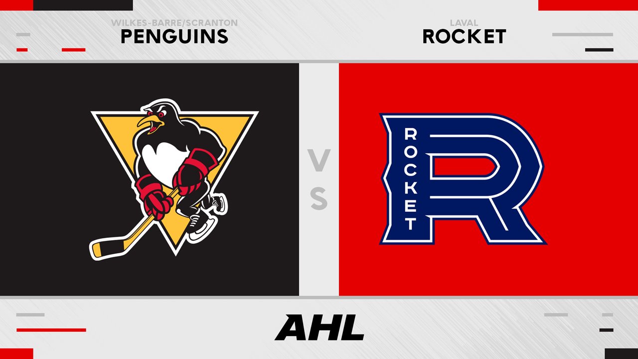 Wilkes-Barre Scranton Penguins vs Laval Rocket poster