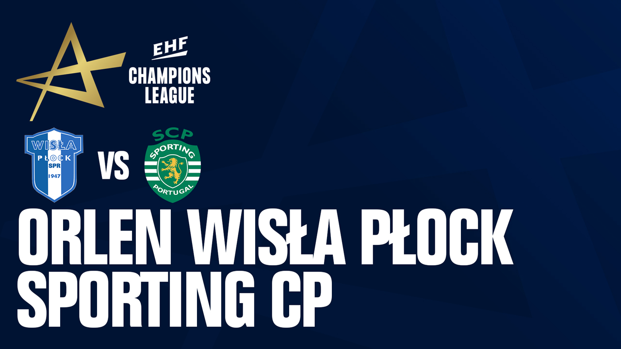 Wisła Płock vs Sporting CP Handball poster