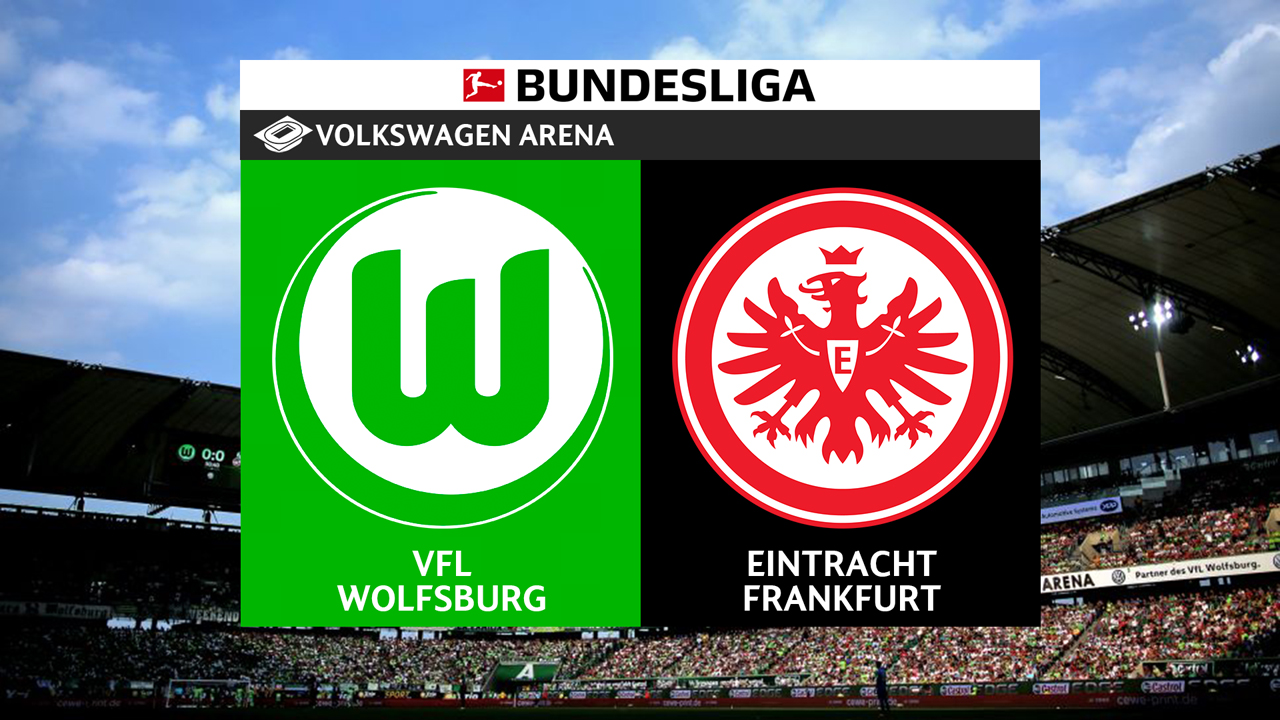 Wolfsburg vs Eintracht Frankfurt poster