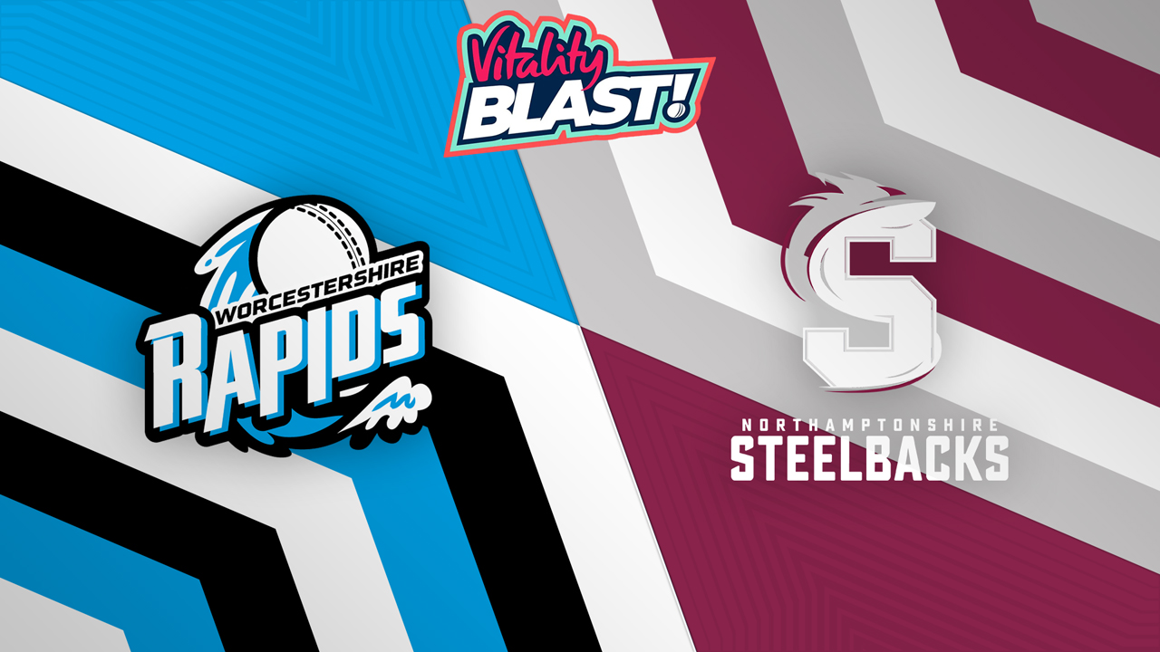 Worcestershire Rapids vs Northants Steelbacks poster