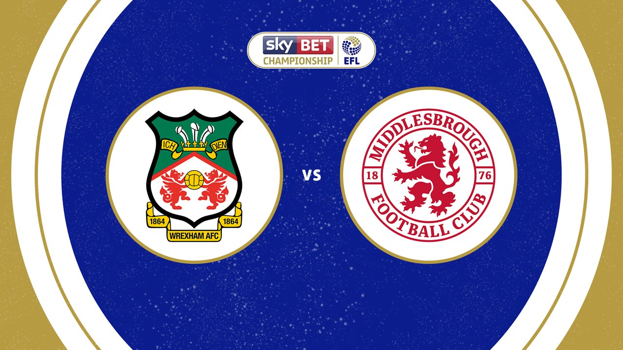Wrexham vs Middlesbrough poster