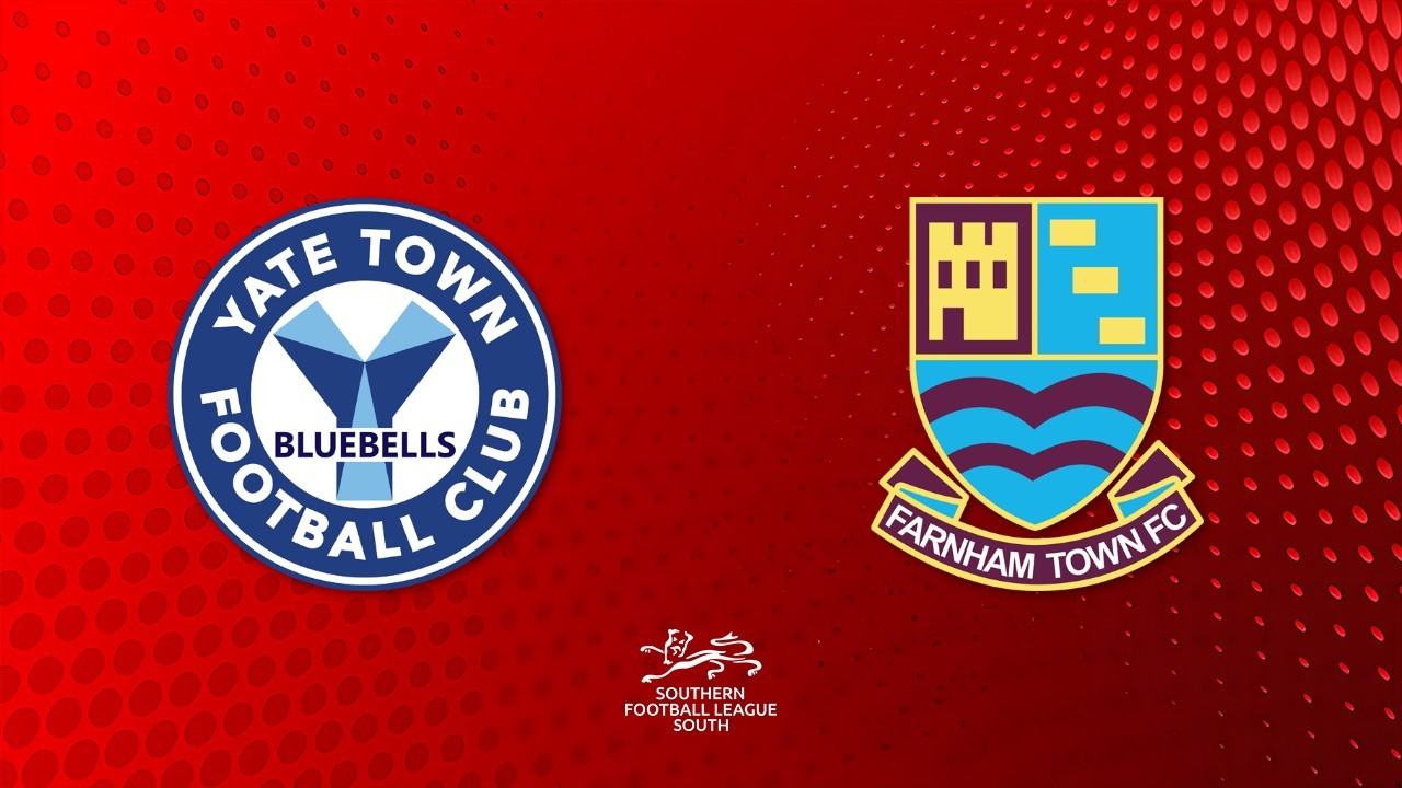 Yate Town vs Farnham Town poster
