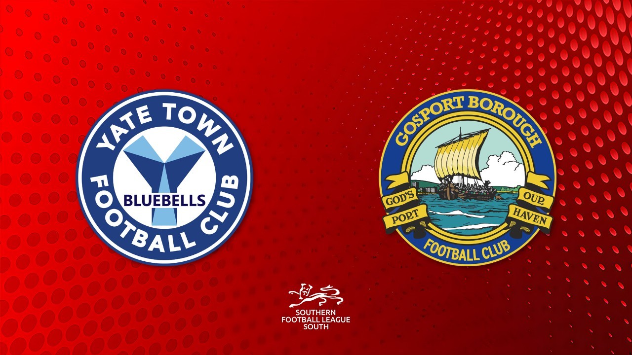 Yate Town vs Gosport Borough poster