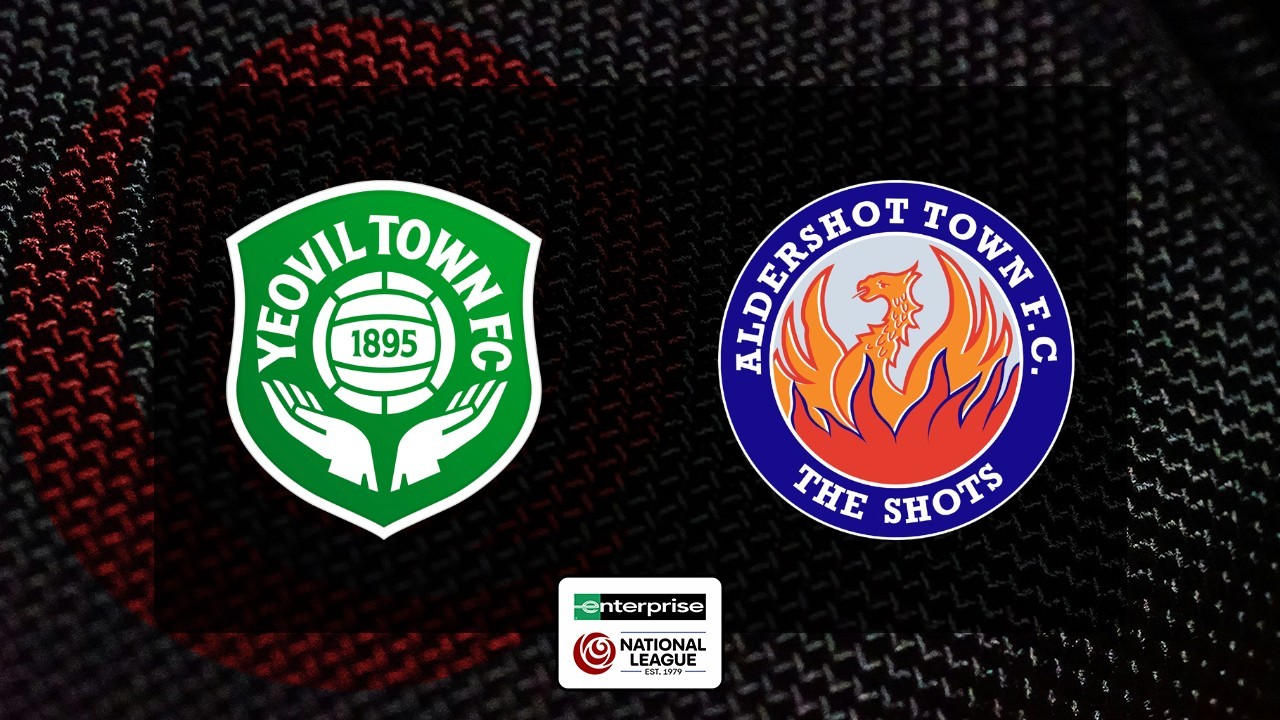 Yeovil Town vs Aldershot Town poster