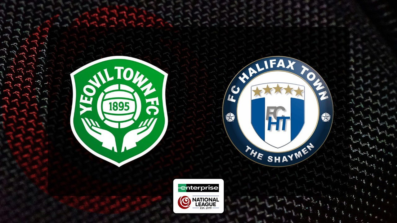 Yeovil Town vs Halifax Town poster