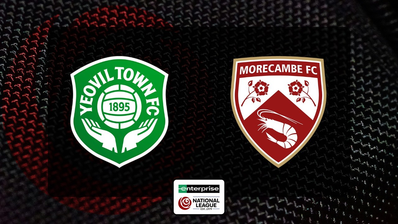 Yeovil Town vs Morecambe poster