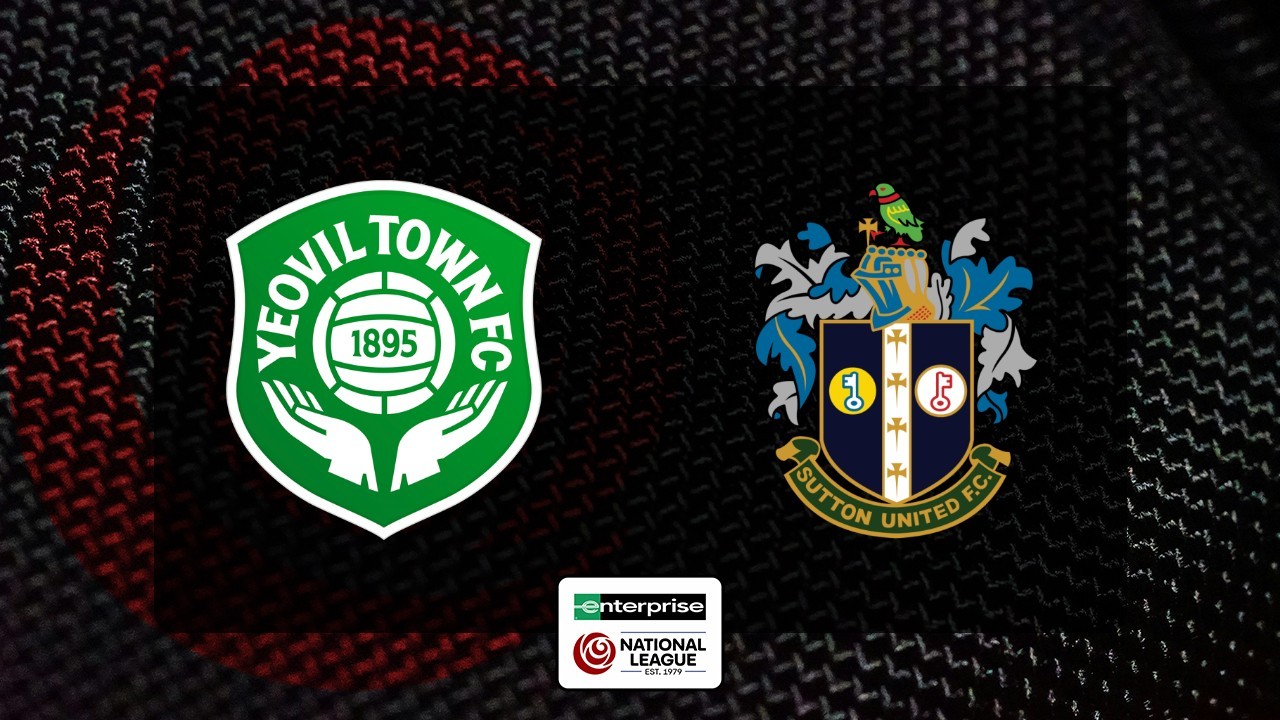 Yeovil Town vs Sutton United poster