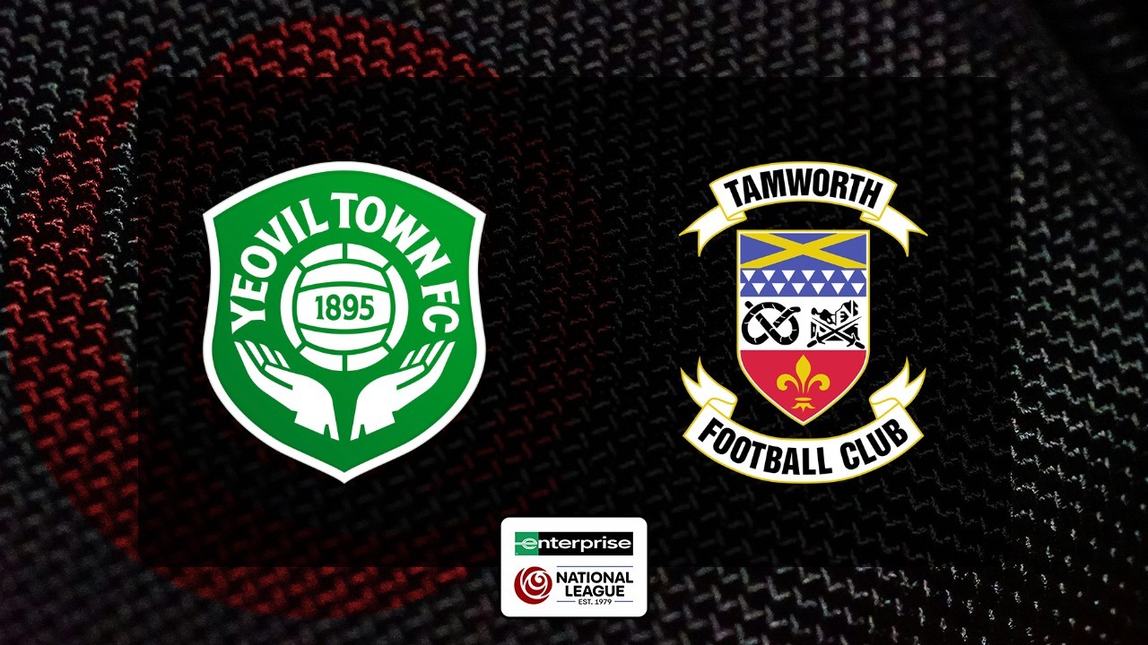 Yeovil Town vs Tamworth poster