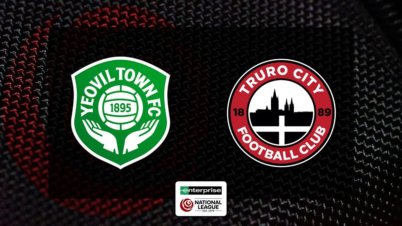 Yeovil Town vs Truro City poster