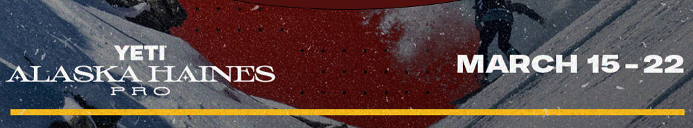 Yeti Alaska Haines Pro - March 15-22