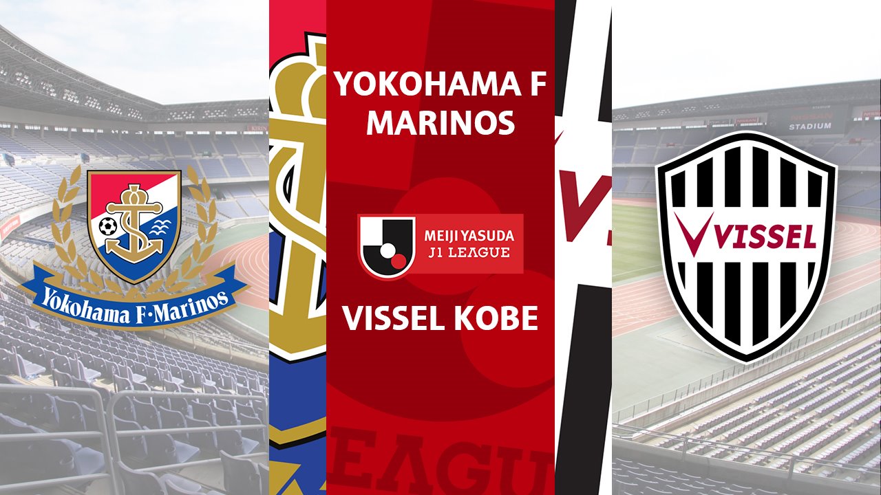 Yokohama F Marinos vs Vissel Kobe poster