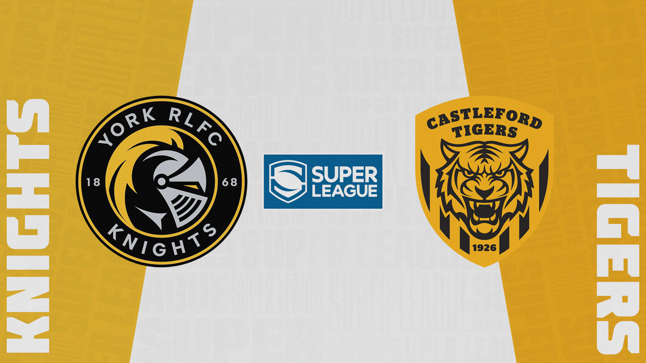 York City Knights vs Castleford Tigers poster