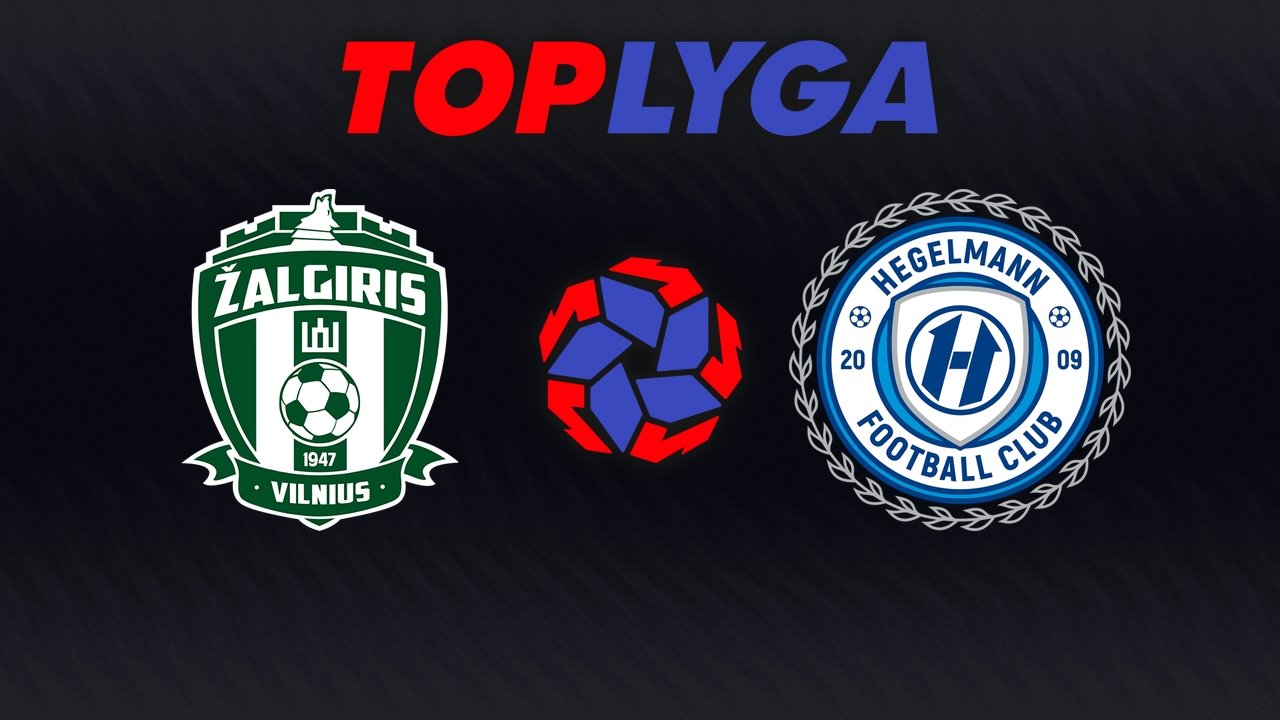 Žalgiris Vilnius vs Hegelmann poster