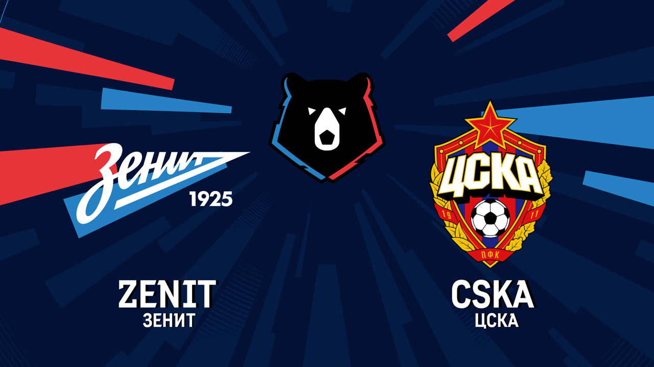 Zenit Saint Petersburg vs CSKA Moscow poster