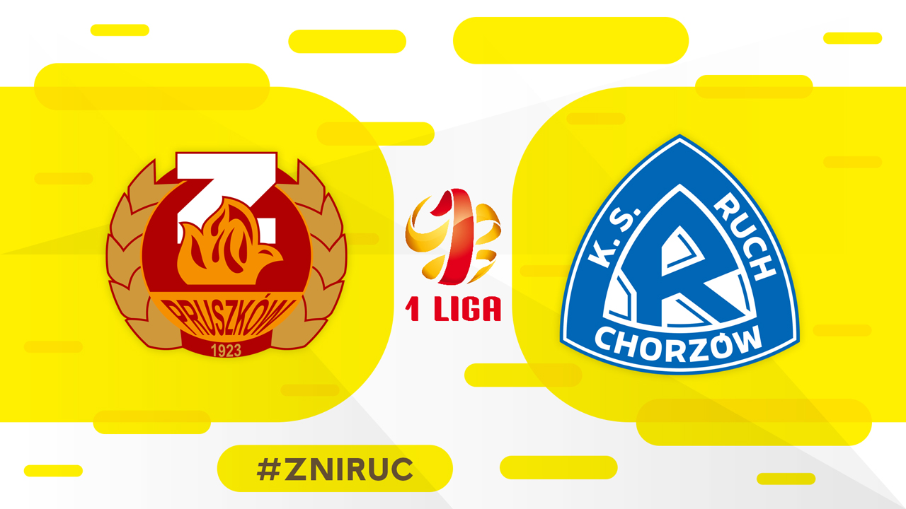 Znicz Pruszków vs Ruch Chorzów poster